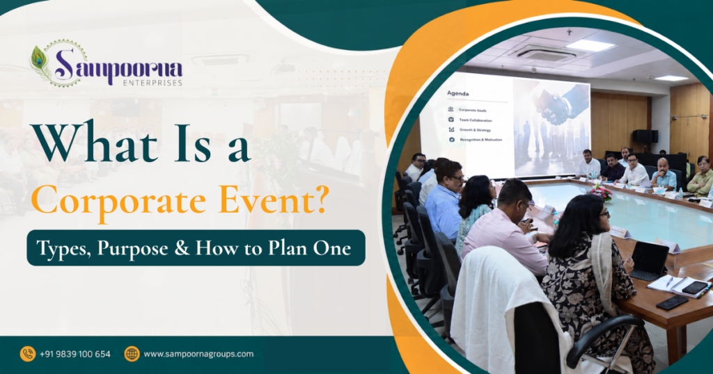 what is a corporate event types, purpose & how to plan one (1)